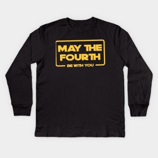 MAY THE FOUTH BE WITH YOU Kids Long Sleeve T-Shirt